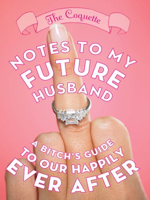 cover image of Notes to My Future Husband